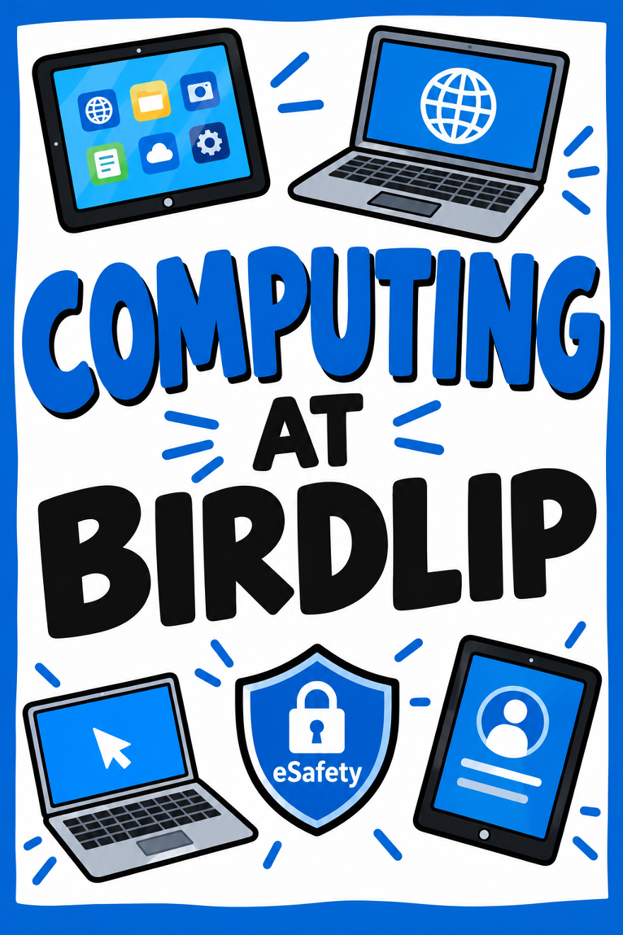 Computing at Birdlip  eSafety Poster
